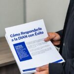 Cómo Responderle a la DIAN con Éxito