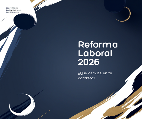 Abogada revisando contrato de trabajo con texto Reforma Laboral Colombia 2026
