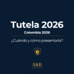 Escudo dorado de protección con texto Tutela 2026 Colombia - A&R Sociedad Jurídica