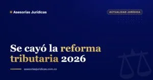 Documento de proyecto de ley archivado sobre un escritorio con calculadora y la bandera de Colombia, simbolo del debate tributario