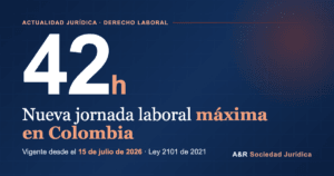 Nueva jornada laboral máxima de 42 horas semanales en Colombia desde el 15 de julio de 2026